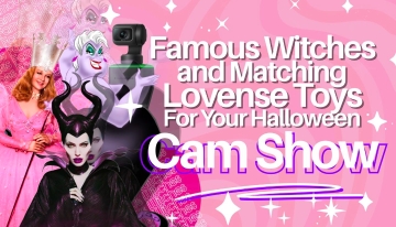 Famous Witches and Matching Lovense Toys For Your Halloween Cam Show