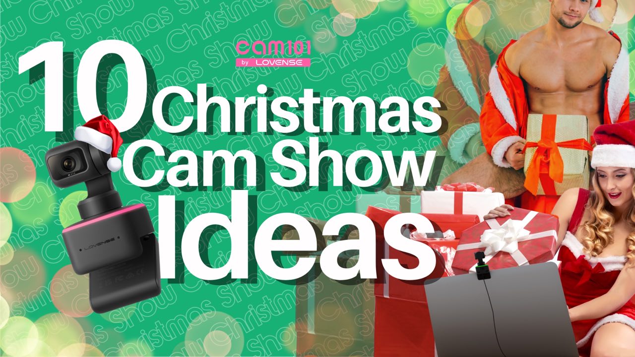 10 Christmas Cam Show Ideas