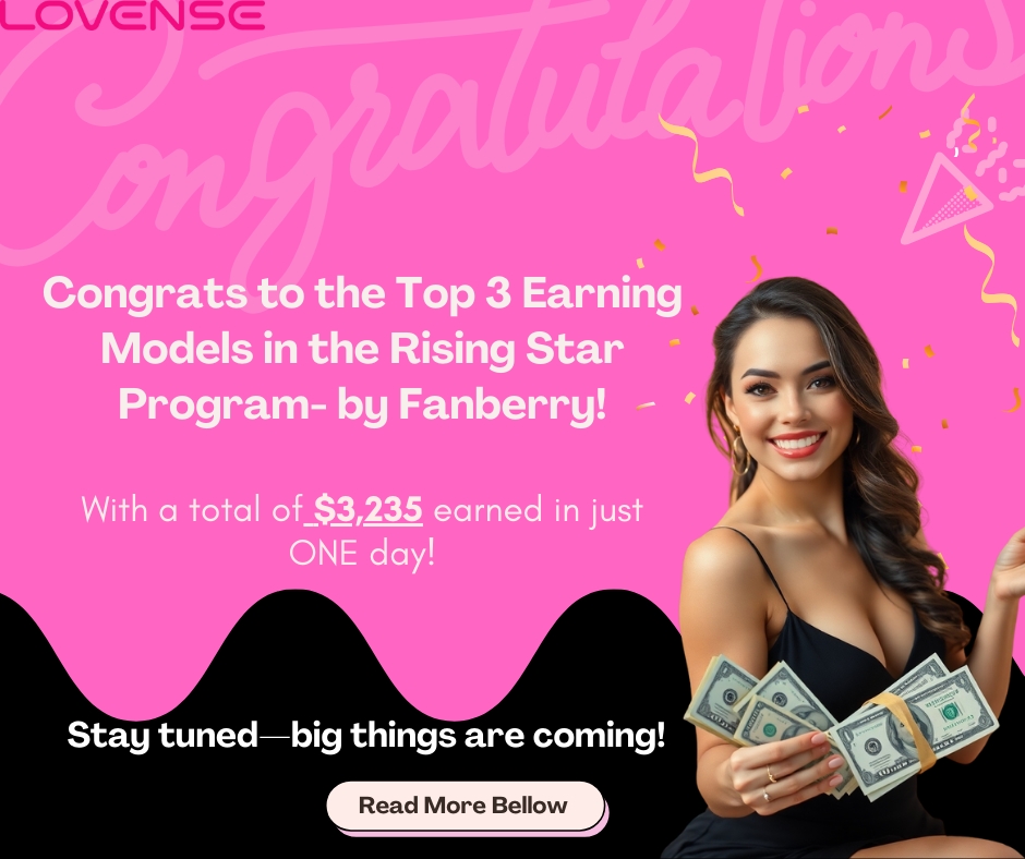 More Exposure, More Tips! Congrats to the Top 3 Fanberry Models!